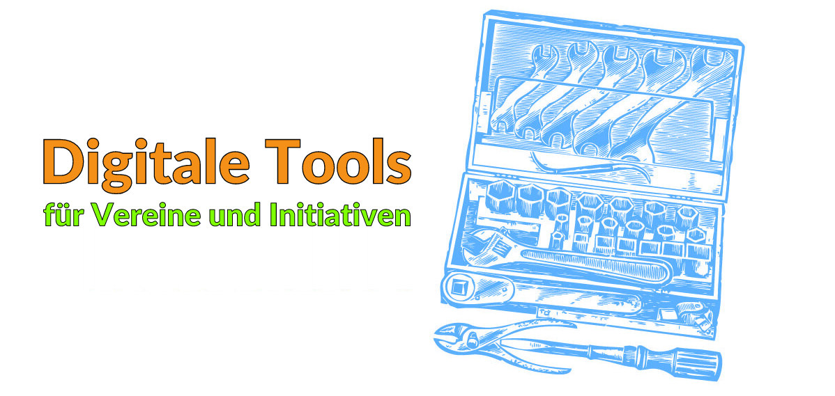 Schrift im Bild: Digitale Tools für Vereine und Initiativen. Bild: Zeichnung eines Werkzeugkastens.