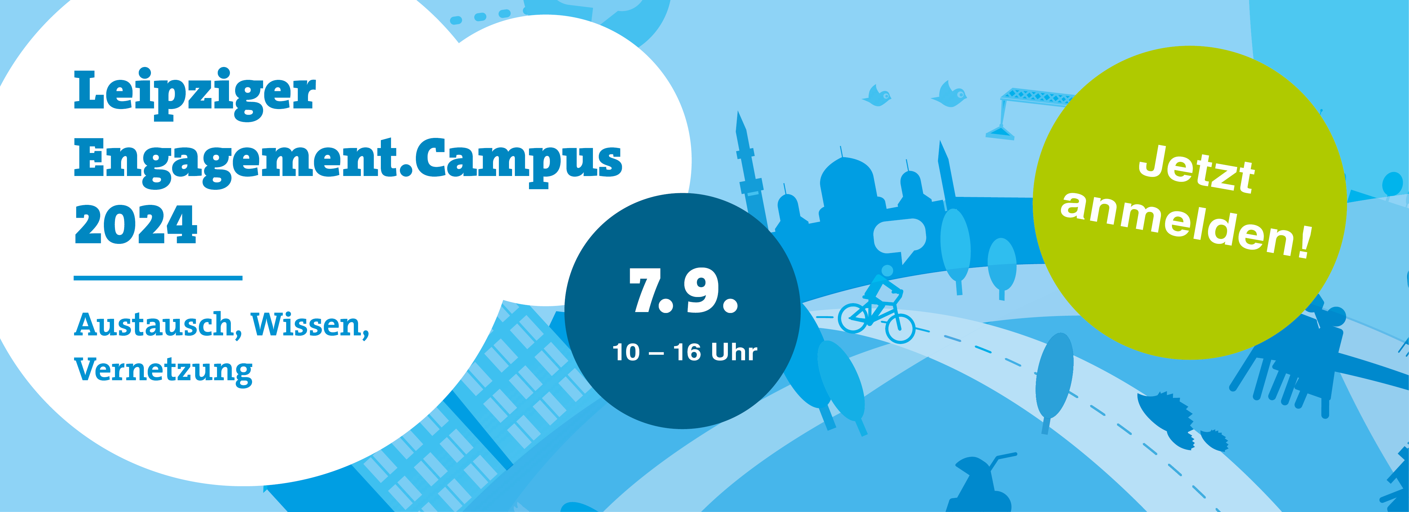 Leipziger Engagement.Campus 2024 am 7.9. von 10 bis 16 Uhr. Austausch, Wissen, Vernetzung